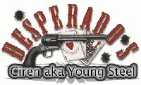 Picture for song 'Desperados *featured in*' by artist 'CIRENakaYOUNGSTEEL'