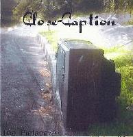Picture for song 'Trials & Tribulations' by artist 'Close-Caption'