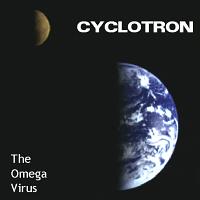 Picture for song 'The Omega Virus' by artist 'Cyclotron'