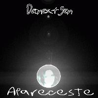 Picture for song 'Apareceste' by artist 'DaNexTgEn'
