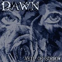 Picture for song 'Veil Of Sorrow' by artist 'Dawn (uk)'