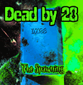 Picture for song '"The Spawning" Sampler Mp3' by artist 'Dead by 28'