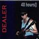 Picture for song 'dealer11' by artist 'Dealer'
