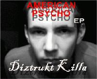 Picture for song 'American Psycho' by artist 'DizTruKt KiLLa'