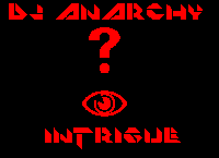 Picture for song 'intrigue' by artist 'DJ ANARCHY'