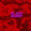 Picture for song 'Bump' by artist 'DJBlazeX'