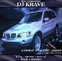 Picture for song '03 Bonnie & Clyde - KRAVE KRUISE 2003 MIXED CD #44' by artist 'DJ KRAVE'
