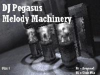 Picture for song 'Melody Machinery' by artist 'DJ Pegasus'