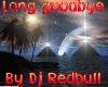 Picture for song 'long goodbye' by artist 'Dj Redbulls'