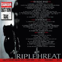 Picture for song 'TRIPLE THREAT DJ S.R., KNUCKLEZ, & RITZ' by artist 'Dj Silent Rage'