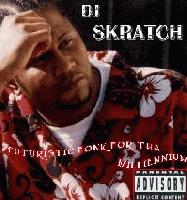 Picture for song 'Freaky Bitchez' by artist 'DJ Skratch'