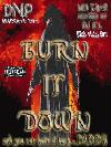 Picture for song 'Burn it Down intro (meet D.N.P )' by artist 'DNP (US)'