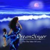 Picture for song 'Keeping the Dream Alive' by artist 'DreamSinger'