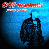 Picture for song 'Thingz I've Seen' by artist 'DYP tha goldynchild'