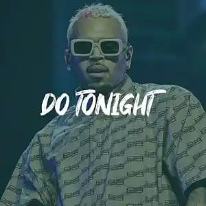 Picture for song 'Chris Brown Type Beat - "DO TONIGHT"' by artist 'ErieBeats'