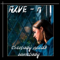 Picture for song 'Everybody needs Somebody ( Short Remix )' by artist 'Excess Project'
