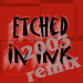 Picture for song 'Etched In Ink 2003 (OFFICIAL Remix)' by artist 'EZ Money aka. Universal'