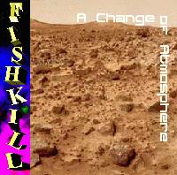 Picture for song 'A Change Of Atmosphere' by artist 'Fishkill'
