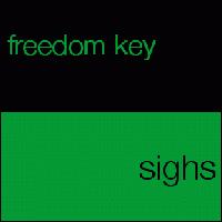 Picture for song 'sighs (teaser/excerpt)' by artist 'freedom key'