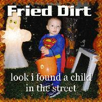 Picture for song 'Trailer Park' by artist 'Fried Dirt'