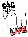 Picture for song 'Stereotypes 2005 (Live)' by artist 'Gag Reflex'