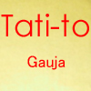 Picture for song 'Tati-To' by artist 'Gauja'
