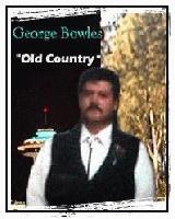 Picture for song 'Old Country' by artist 'George Bowles'