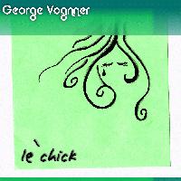 Picture for song 'Le`chick' by artist 'George Vongnner'