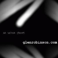 Picture for song 'an urban ghost' by artist 'Glen Robinson'