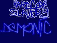 Picture for song 'Demonic' by artist 'Hardcore Slavery'