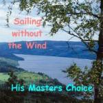 Picture for song 'Sailing without the Wind' by artist 'His Masters Choice (Sweden)'