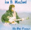 Picture for song 'Rainbows & Teardrops' by artist 'Ian B MacLeod'