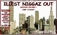 Picture for song 'IF YOU ONLY KNEW feat...ICE & KIA' by artist 'ILLEST NIGGAZ OUT'