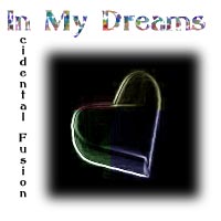 Picture for song 'In My Dreams' by artist 'Incidental Fusion'