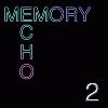 Picture for song 'Memory Echo 2' by artist 'Incidental Fusion'