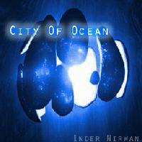 Picture for song 'City Of Ocean' by artist 'Inder Nirwan'