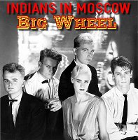Picture for song 'Big Wheel' by artist 'Indians In Moscow'