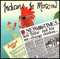 Picture for song 'Jack Pelter and his Sex-change Chicken' by artist 'Indians In Moscow'