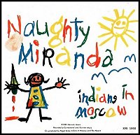Picture for song 'Naughty Miranda' by artist 'Indians In Moscow'
