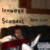Picture for song 'Break It Down' by artist 'Iromega Scandal'