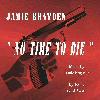 Picture for song '" No Time to Die "' by artist 'Jamie Brayden'