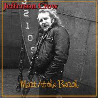 Picture for song 'Meat at the Beach' by artist 'Jefferson Crow'