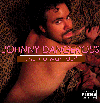 Picture for song '"Me No Wan Dat" (Dirty-Birdy Fixx Remix)' by artist 'Johnny Dangerous'
