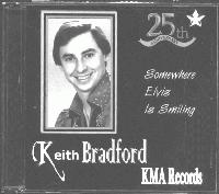 Picture for song 'Somewhere Elvis Is Smiling' by artist 'Keith Bradford'