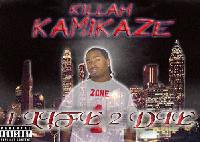 Picture for song 'On The Grind' by artist 'Killah Kamikaze'