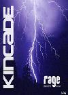 Picture for song 'Rage' by artist 'Kincade'