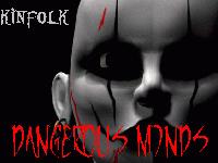 Picture for song 'Dangerous Minds' by artist 'KinFolk (FL)'