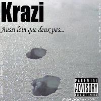 Picture for song 'aussi loin que 2 pas' by artist 'KRAZI'