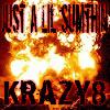 Picture for song 'Just A Lil Sumthin' by artist 'KRAZY8'