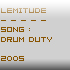 Picture for song 'Drum Duty (2005)' by artist 'LEMITUDE'